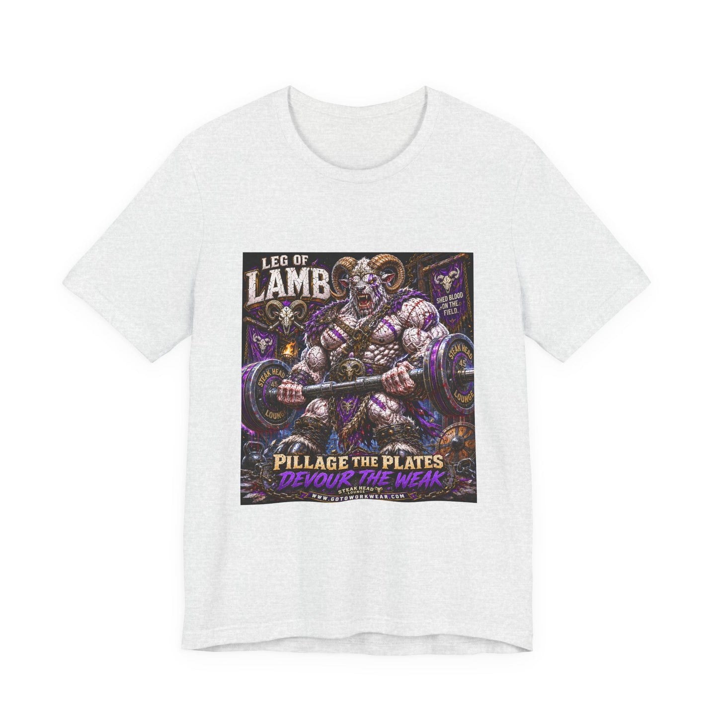 Leg of Lamb "Pillage the Plates, Devour the Weak" - Graphic Shirt Tee