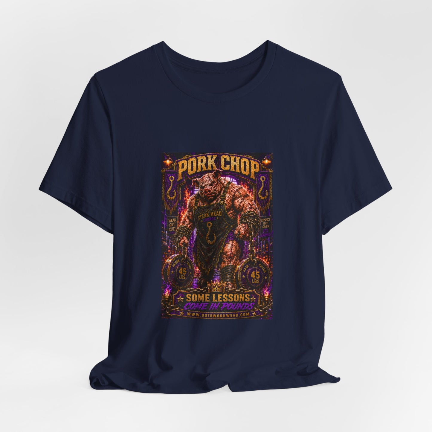 Pork Chop "Some Lessons Come in Pounds" - Graphic Tee