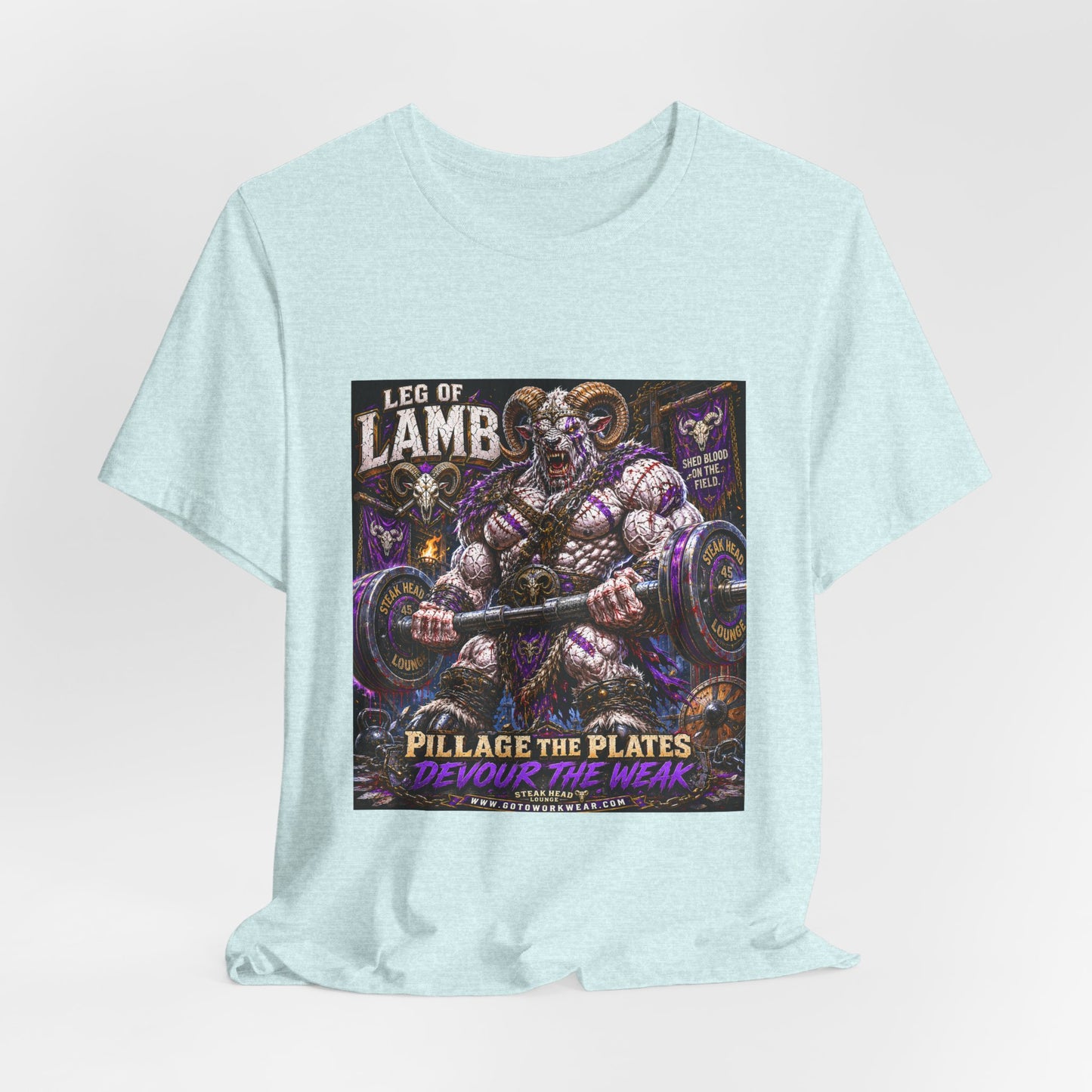 Leg of Lamb "Pillage the Plates, Devour the Weak" - Graphic Shirt Tee