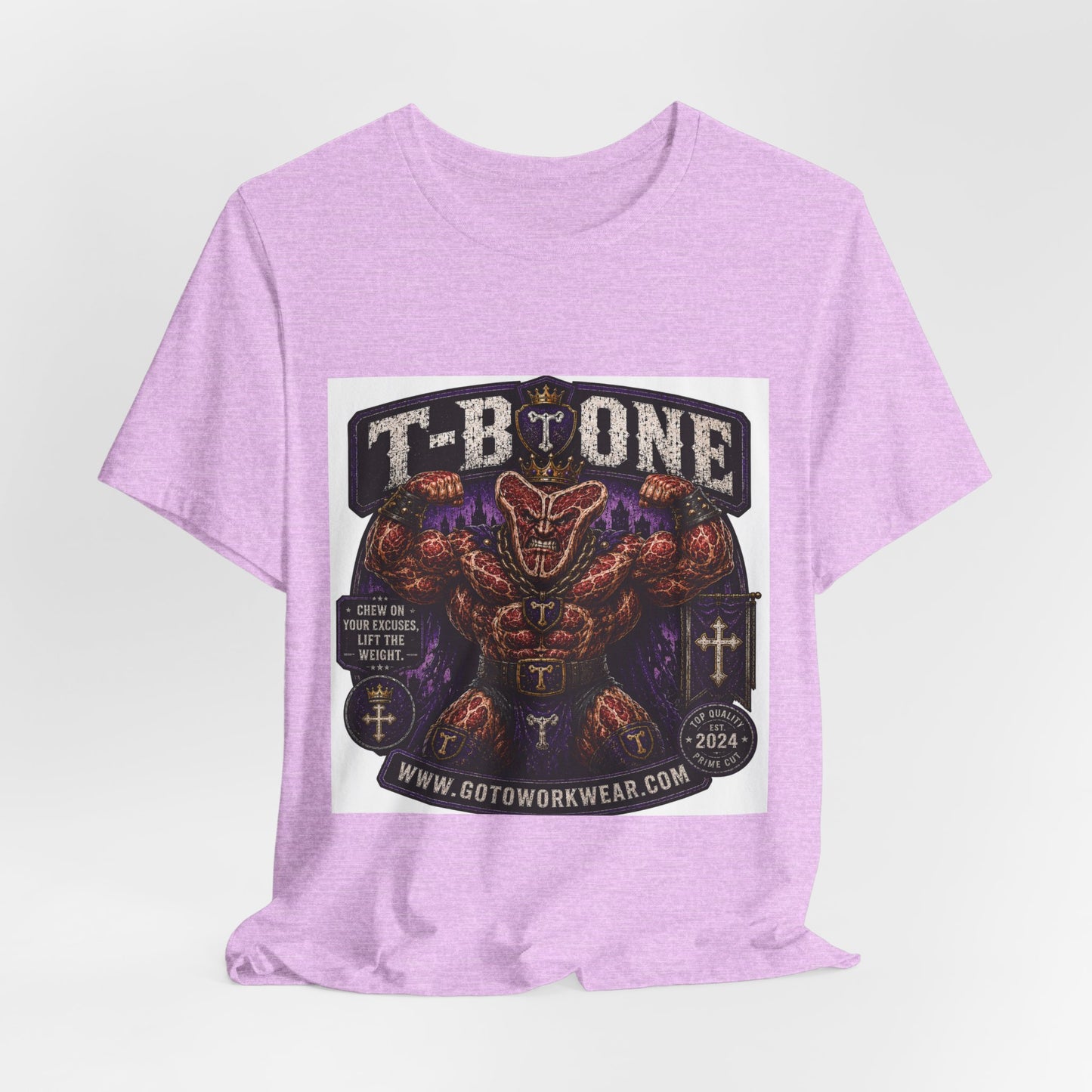 T-Bone "Chew on Your Excuses, Lft the Weight" - Graphic Tee