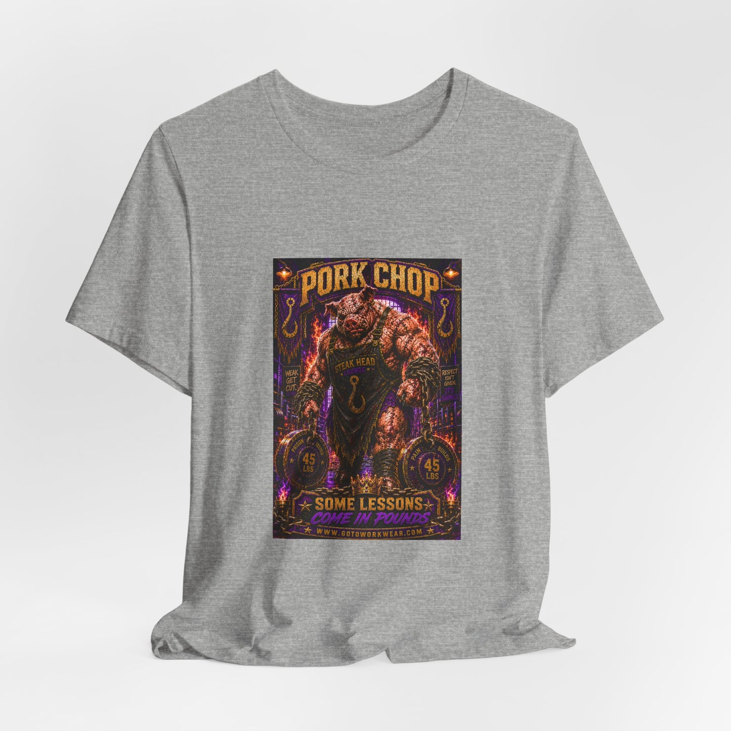 Pork Chop "Some Lessons Come in Pounds" - Graphic Tee