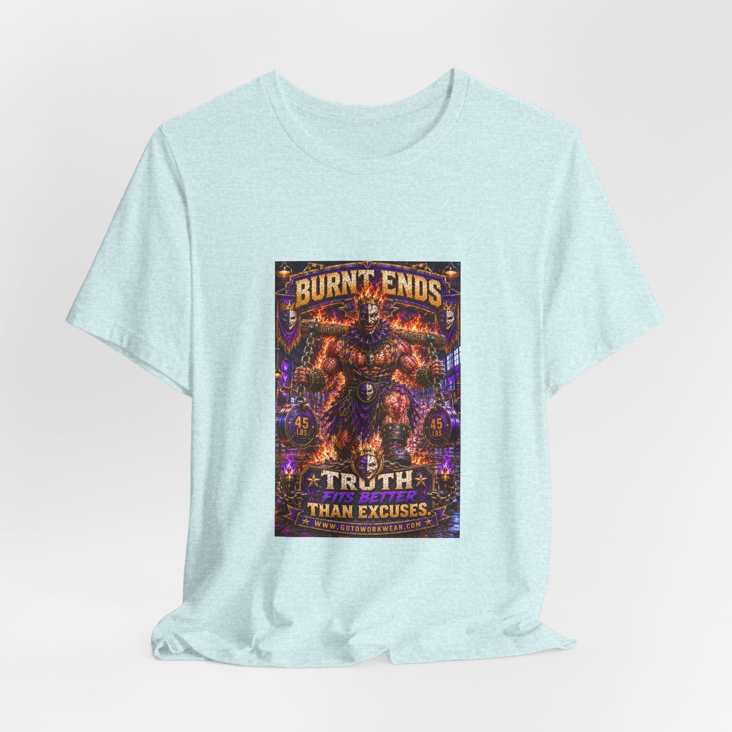 Burnt Ends "Truth Fits Better Than Excuses" - Graphic Tee