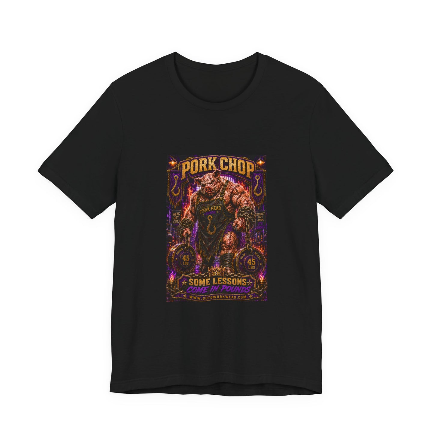 Pork Chop "Some Lessons Come in Pounds" - Graphic Tee