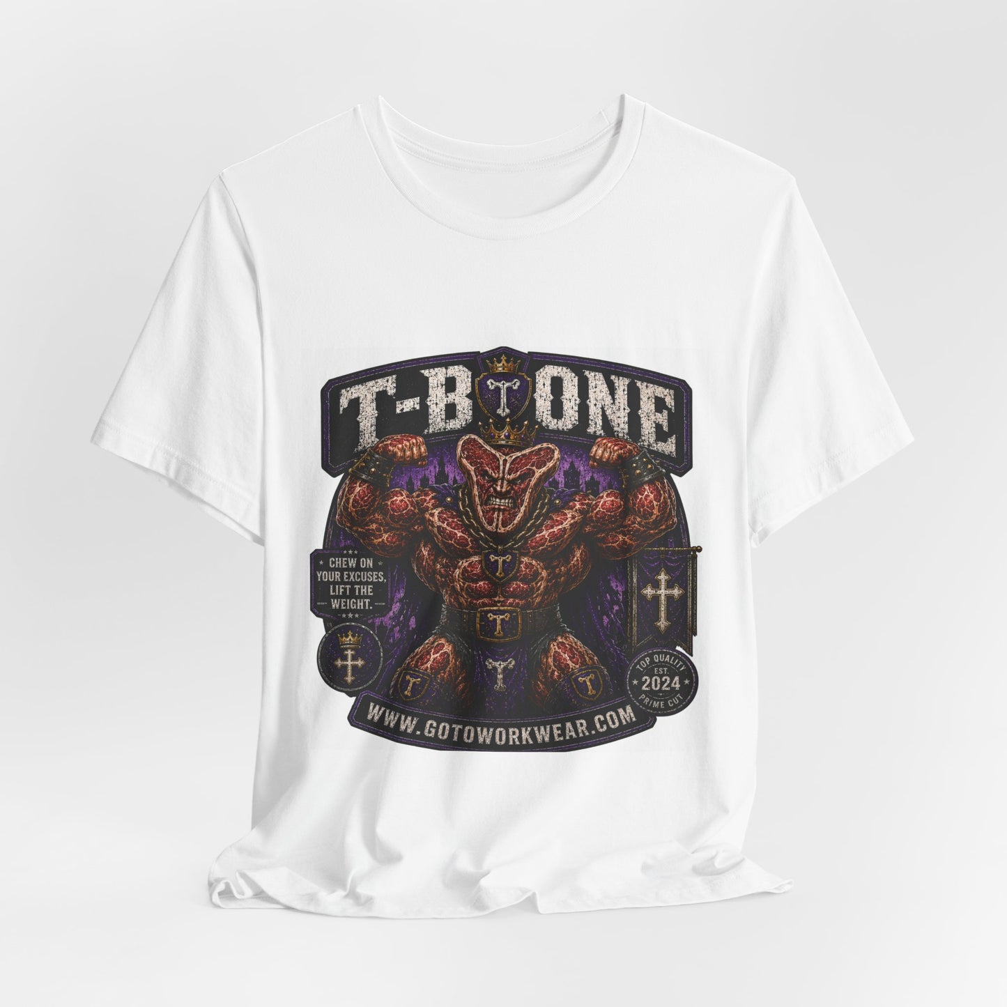T-Bone "Chew on Your Excuses, Lft the Weight" - Graphic Tee