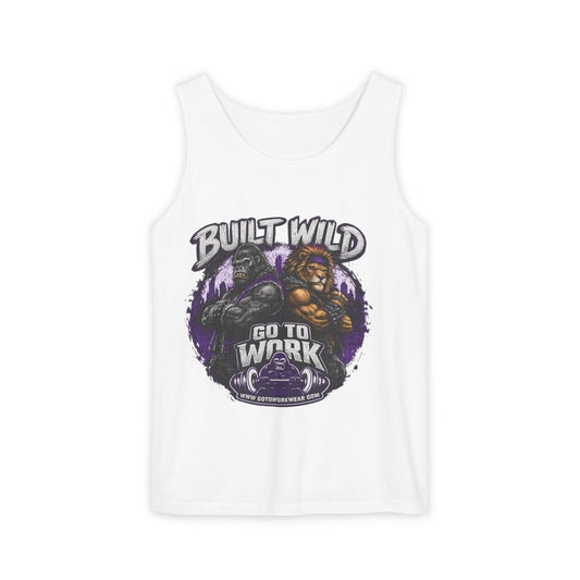 Go to Work Built Wild Tank