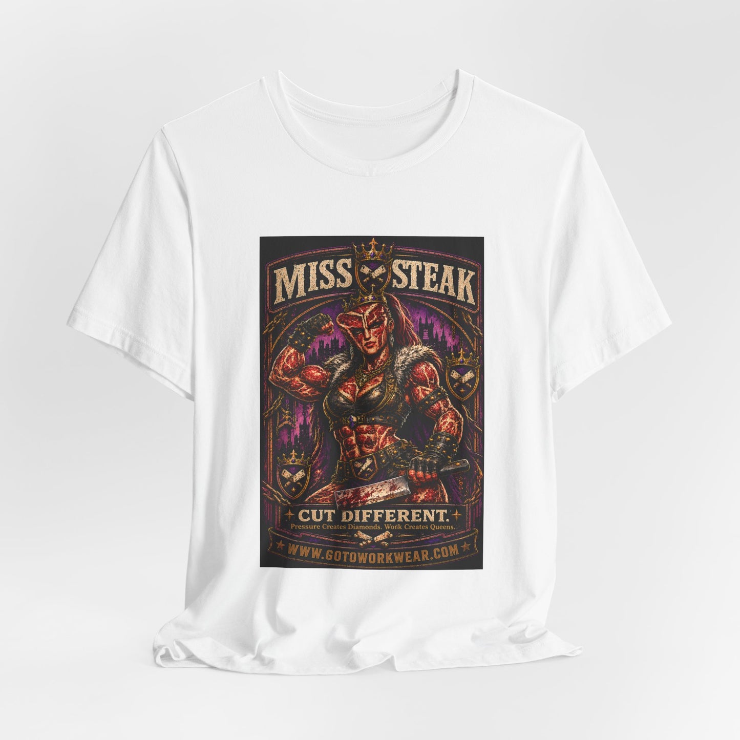 Miss Steak “Cut Different. Pressure Creates Diamonds. Work Creates Queens.”- Graphic Tee