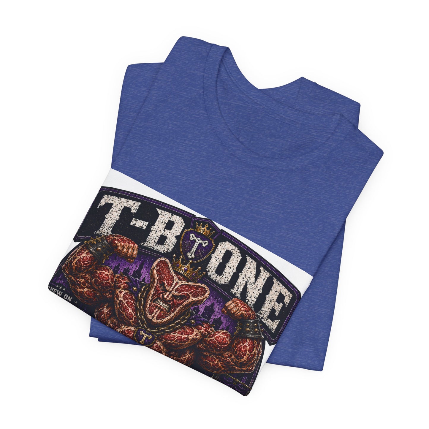 T-Bone "Chew on Your Excuses, Lft the Weight" - Graphic Tee