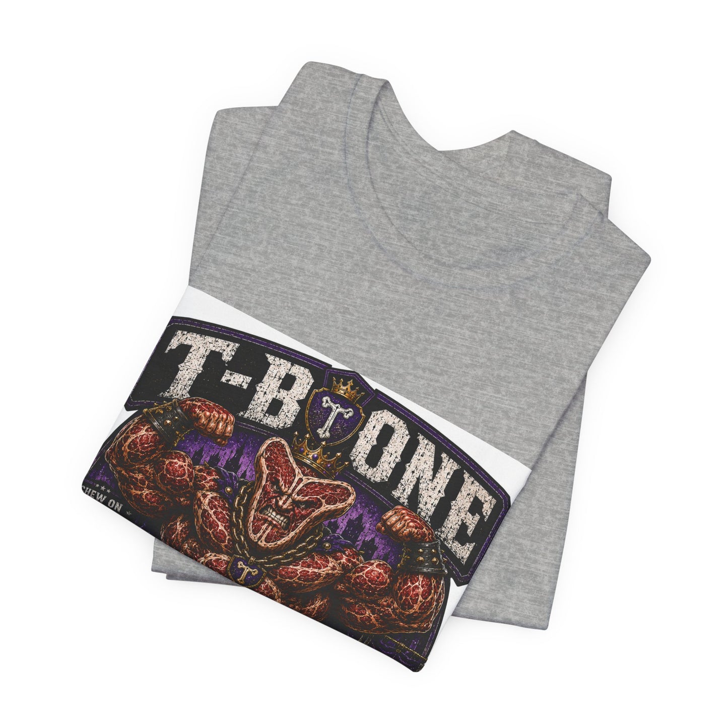 T-Bone "Chew on Your Excuses, Lft the Weight" - Graphic Tee