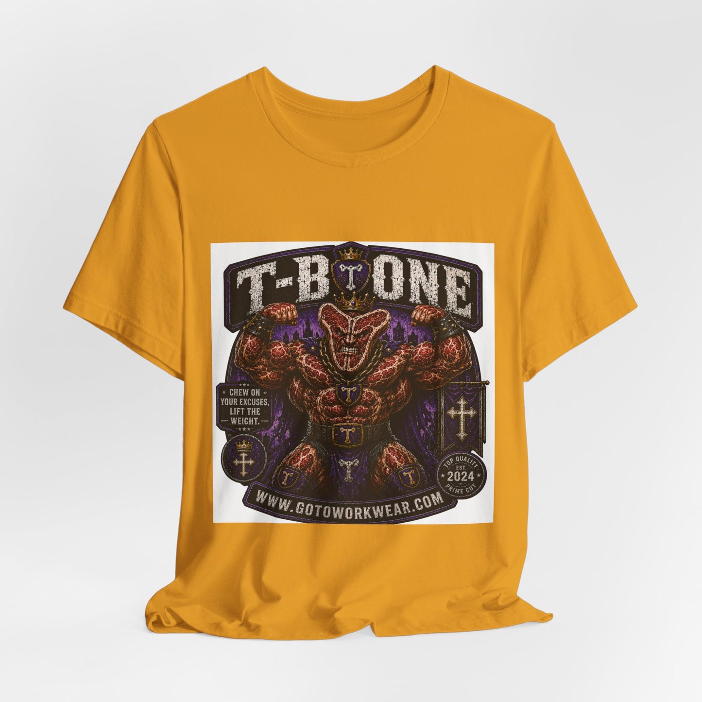 T-Bone "Chew on Your Excuses, Lft the Weight" - Graphic Tee