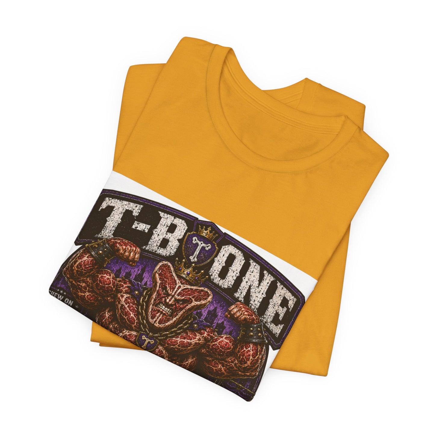 T-Bone "Chew on Your Excuses, Lft the Weight" - Graphic Tee