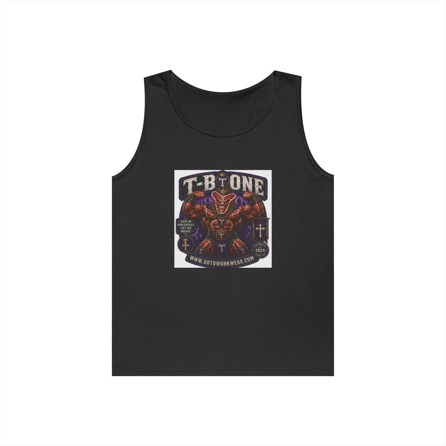 T-Bone "Chew on Your Excuses, Lift the Weight" - Tank Top