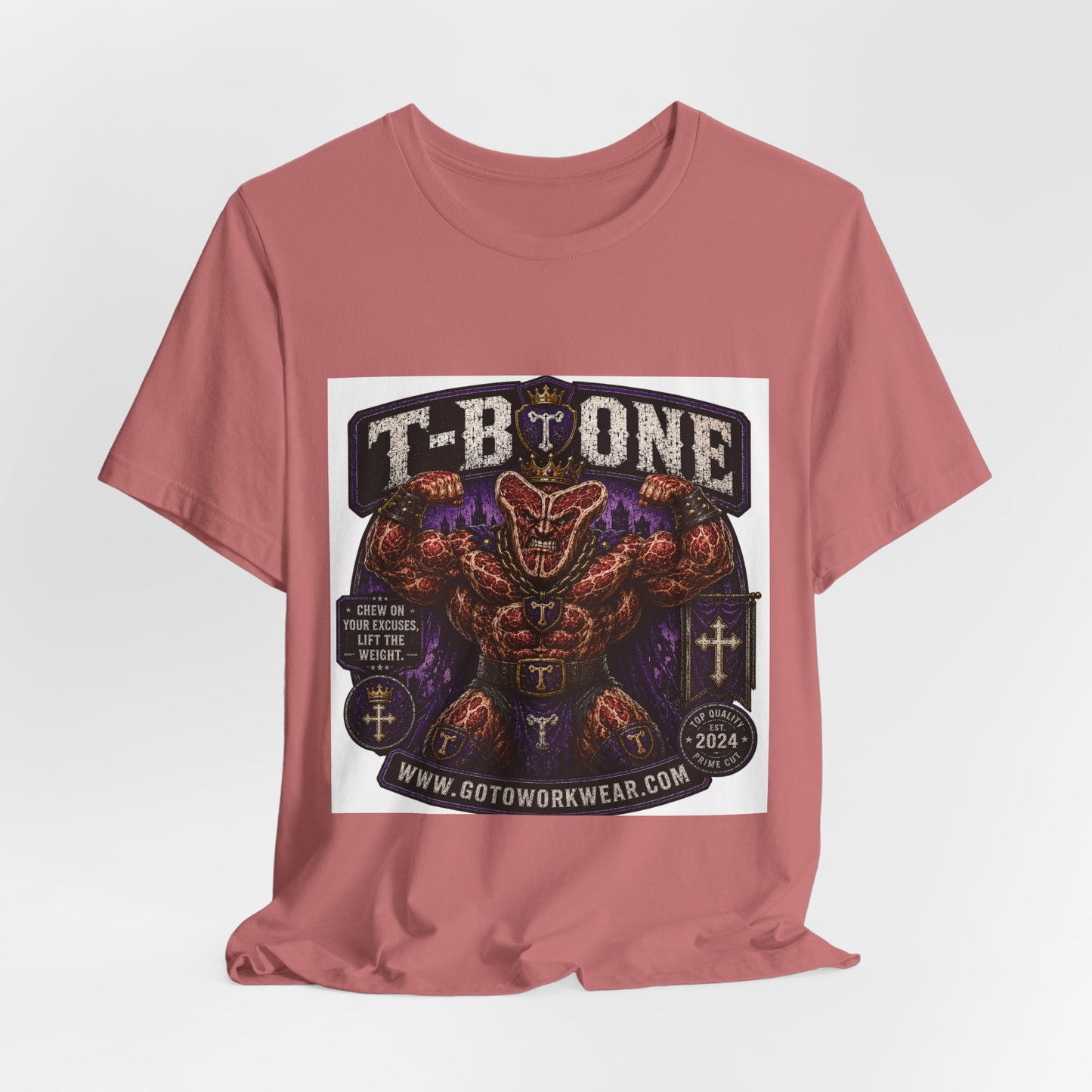 T-Bone "Chew on Your Excuses, Lft the Weight" - Graphic Tee