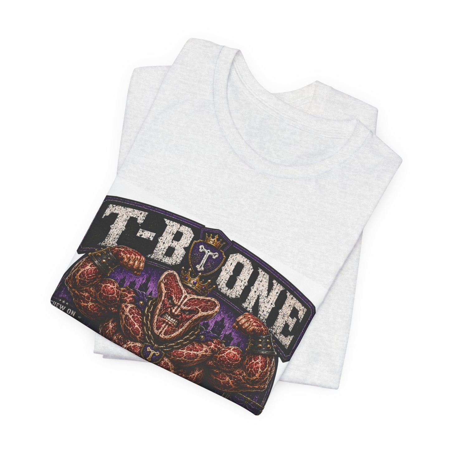 T-Bone "Chew on Your Excuses, Lft the Weight" - Graphic Tee