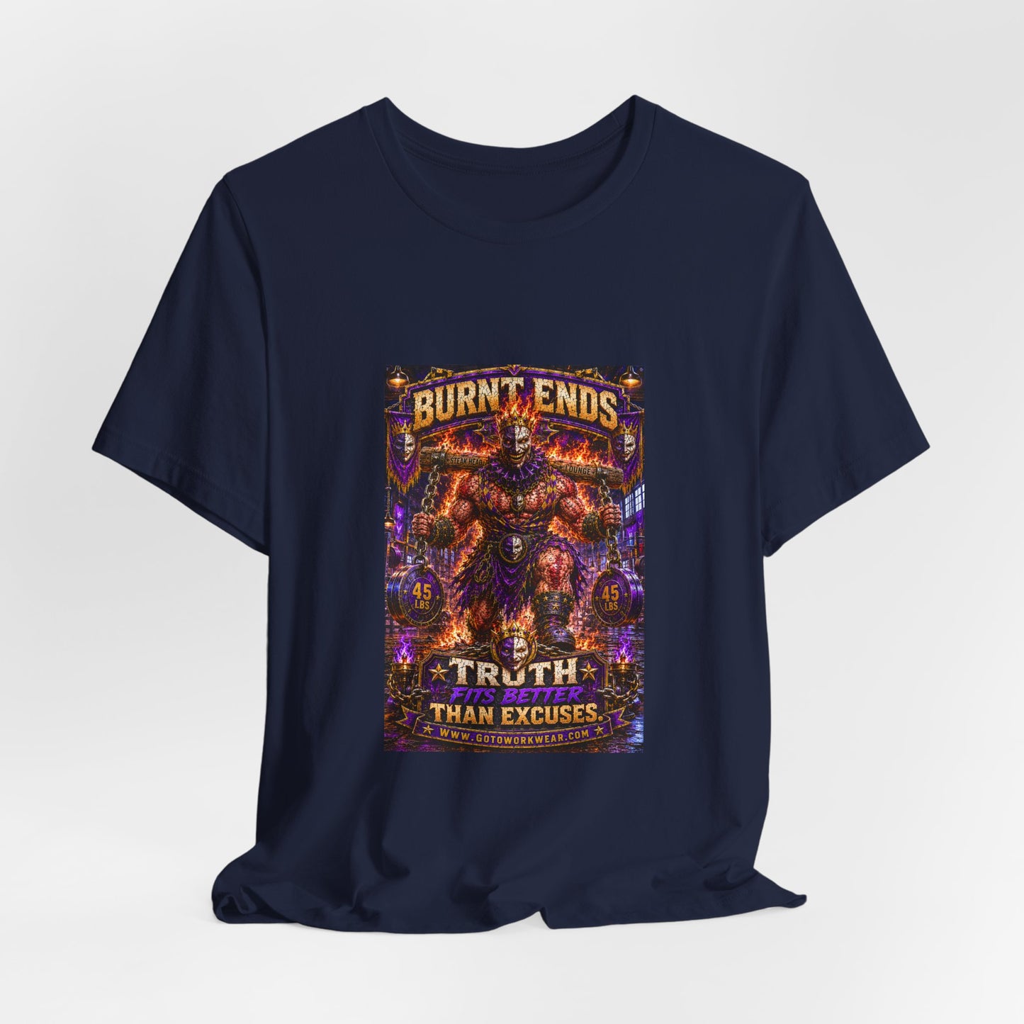 Burnt Ends "Truth Fits Better Than Excuses" - Graphic Tee