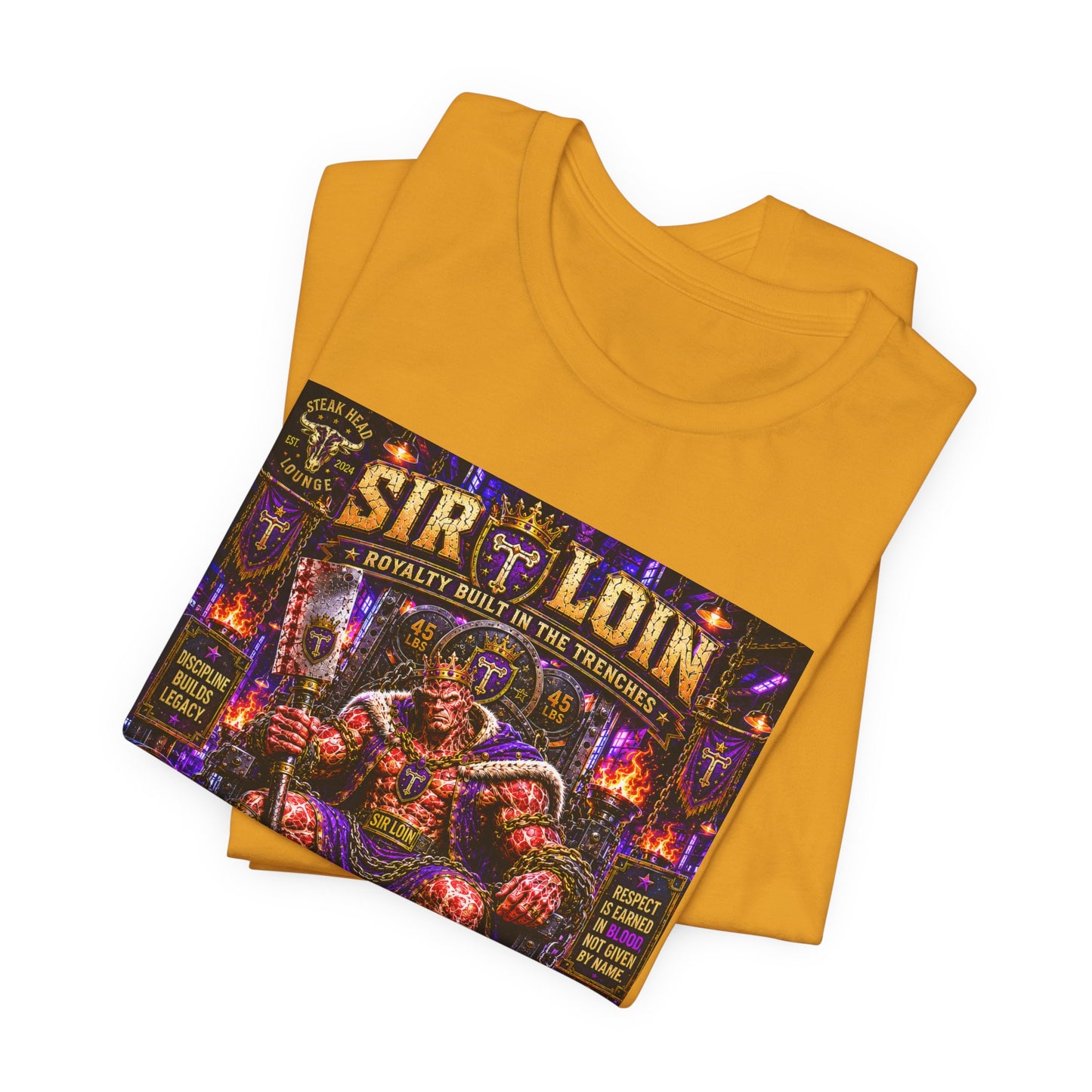 Sir Loin (Throne) "Built in the Trenches. Crowned Under iron" - Graphic Tee