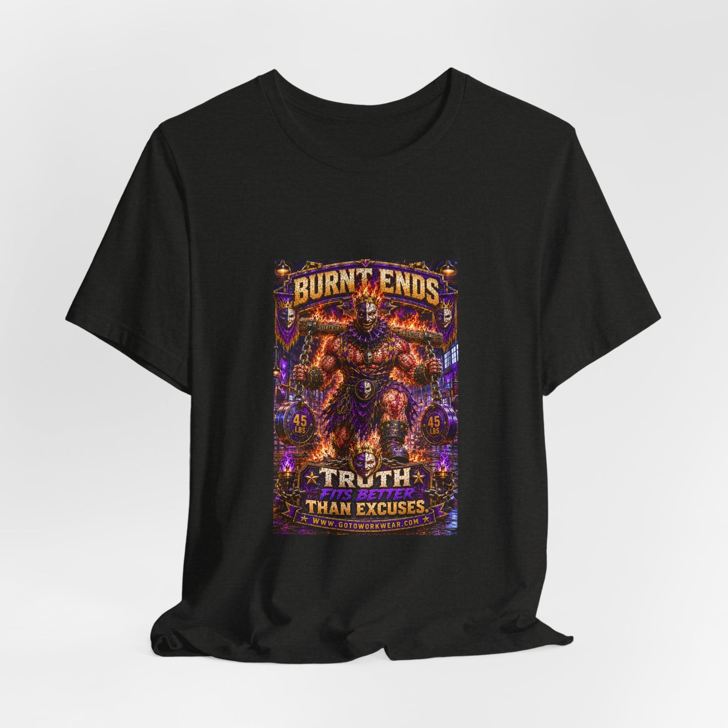 Burnt Ends "Truth Fits Better Than Excuses" - Graphic Tee