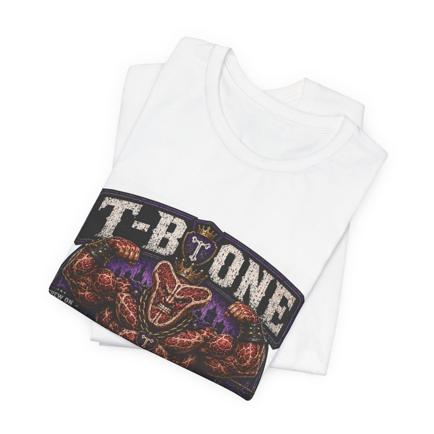 T-Bone "Chew on Your Excuses, Lft the Weight" - Graphic Tee