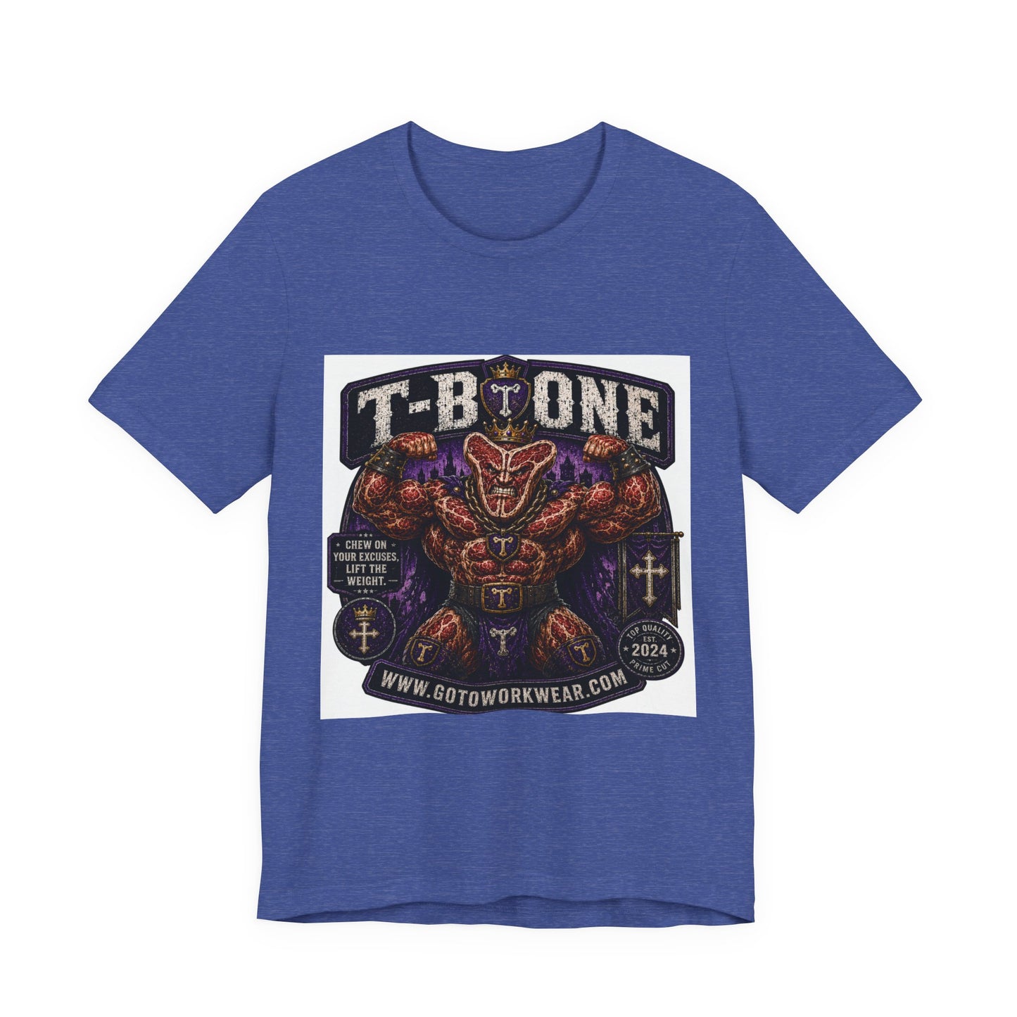T-Bone "Chew on Your Excuses, Lft the Weight" - Graphic Tee