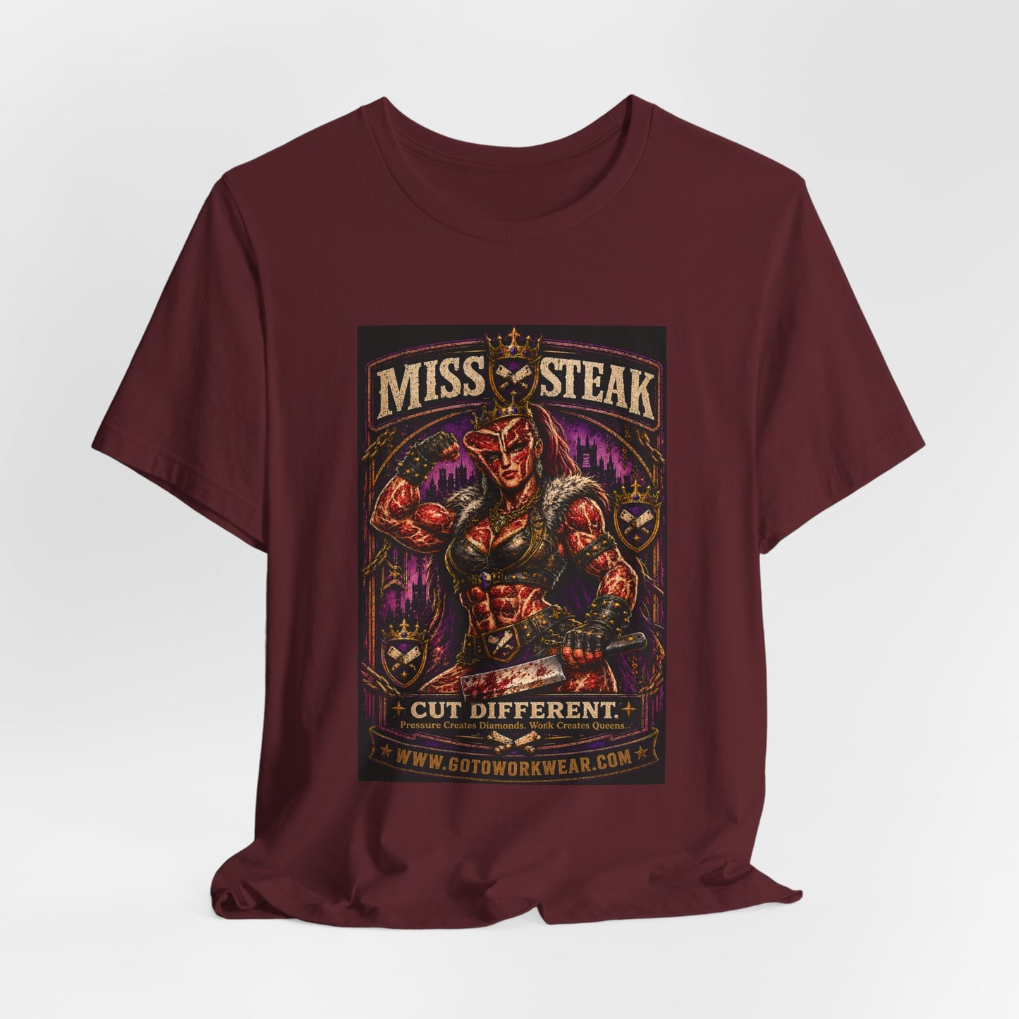 Miss Steak “Cut Different. Pressure Creates Diamonds. Work Creates Queens.”- Graphic Tee