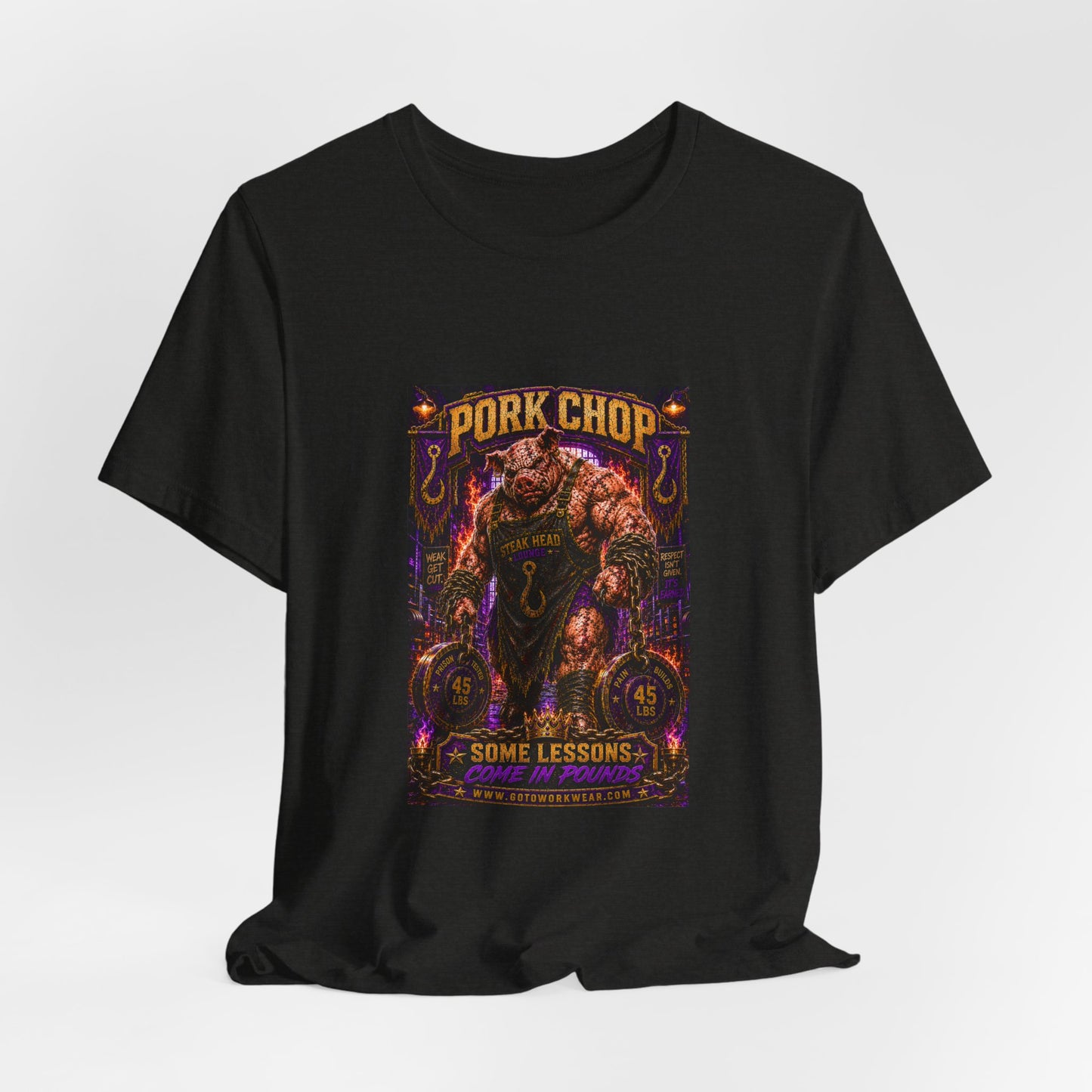 Pork Chop "Some Lessons Come in Pounds" - Graphic Tee
