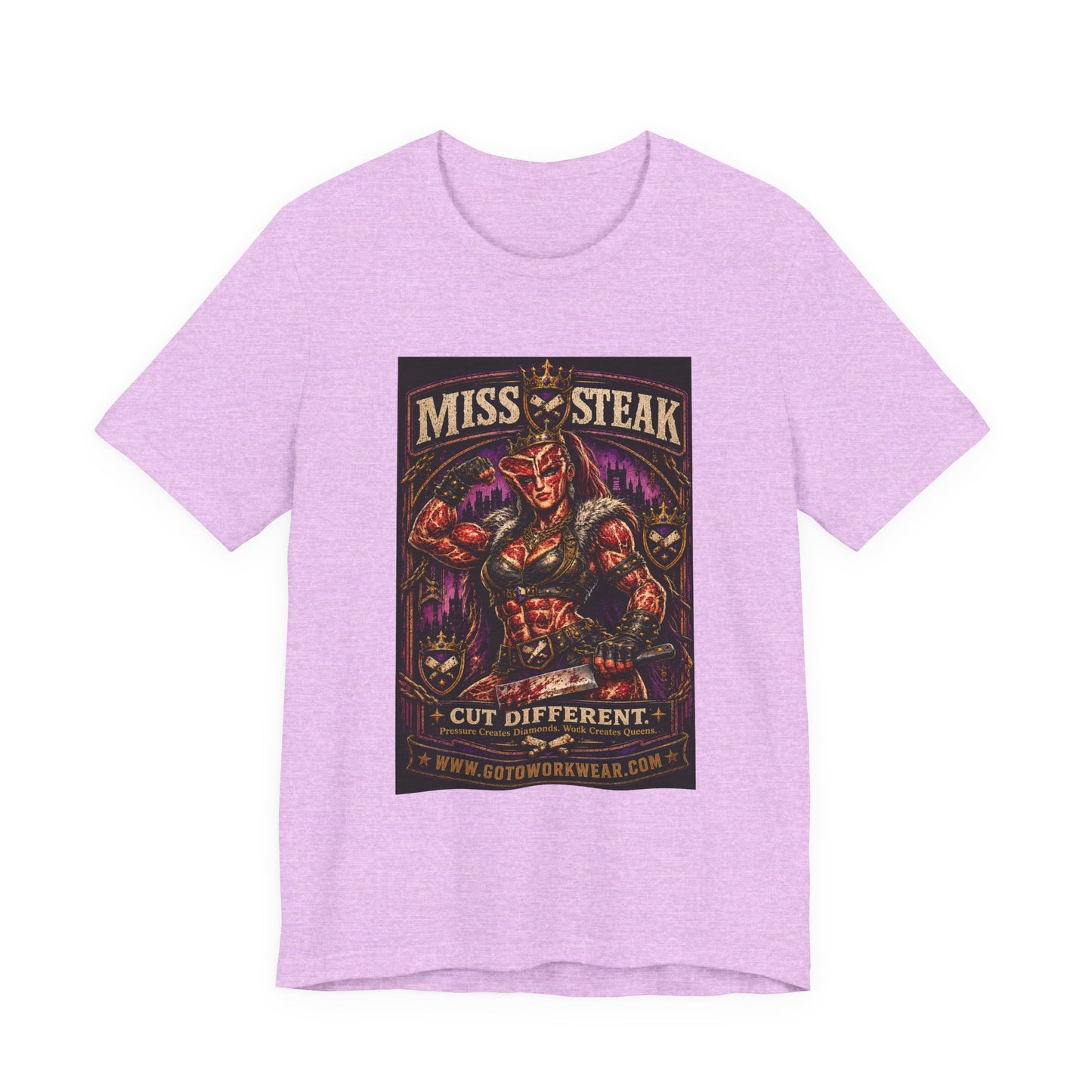 Miss Steak “Cut Different. Pressure Creates Diamonds. Work Creates Queens.”- Graphic Tee