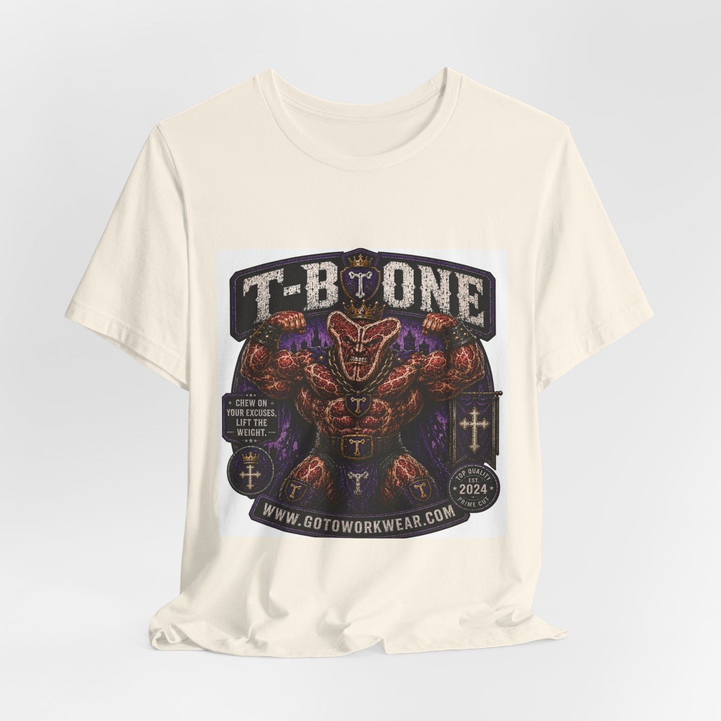T-Bone "Chew on Your Excuses, Lft the Weight" - Graphic Tee