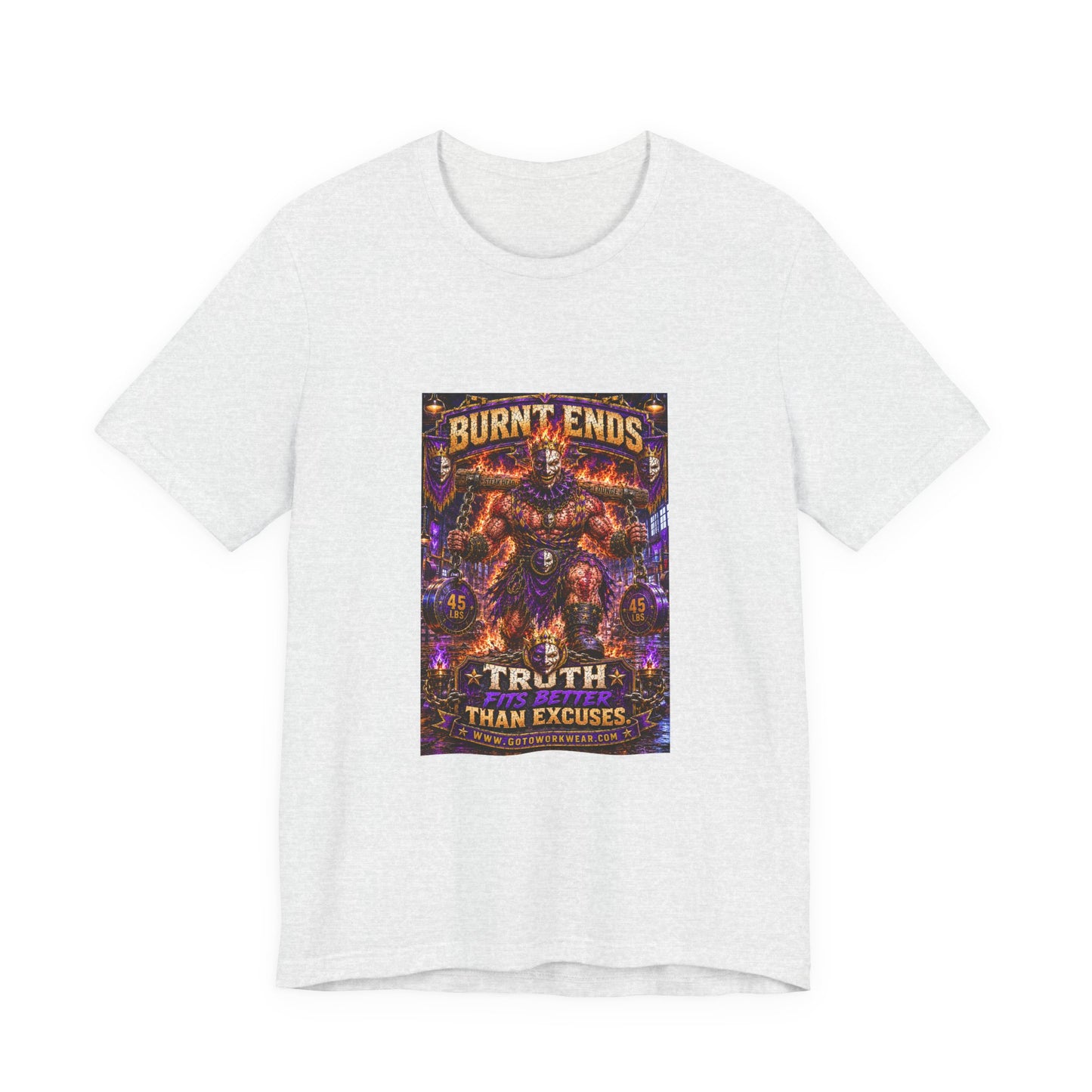 Burnt Ends "Truth Fits Better Than Excuses" - Graphic Tee