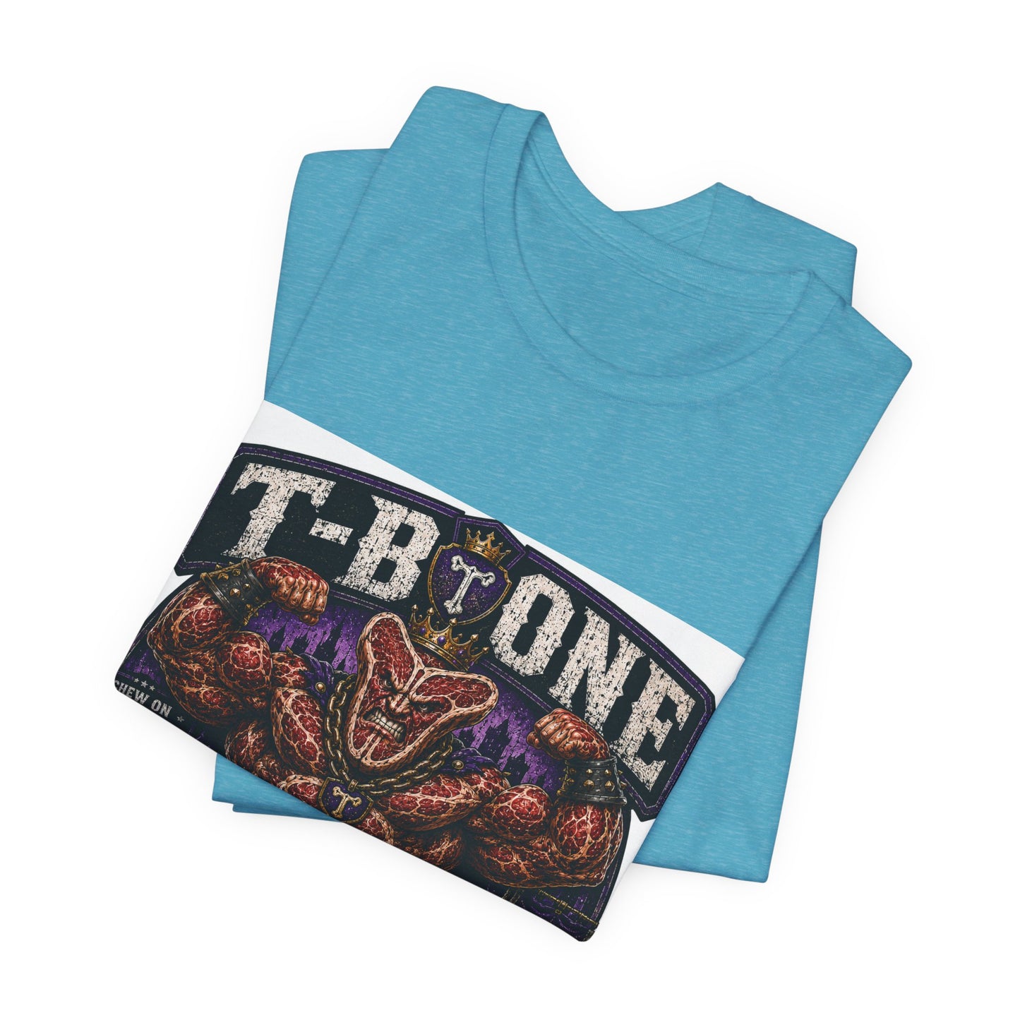 T-Bone "Chew on Your Excuses, Lft the Weight" - Graphic Tee